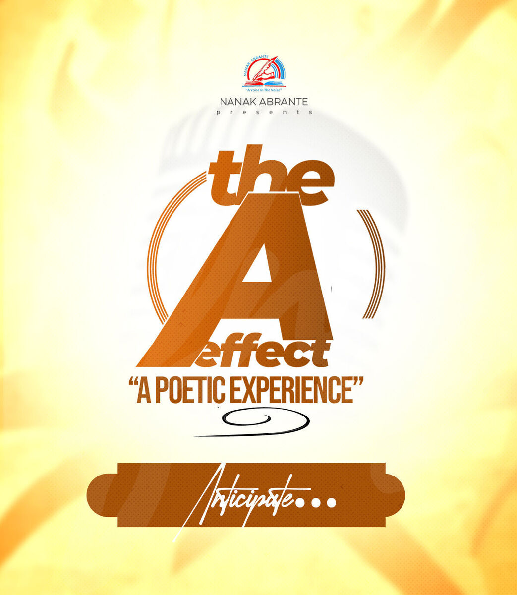 The “A” EFFECT (A Poetic Experience)