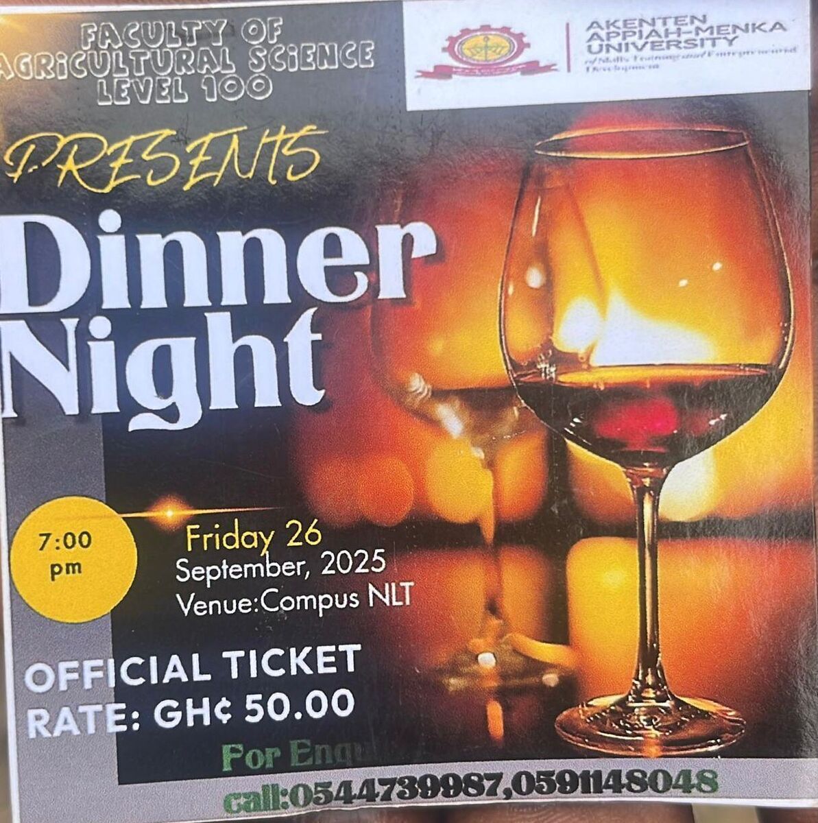 FACULTY OF AGRICULTURAL SCIENCE LEVEL 100 DINNER NIGHT