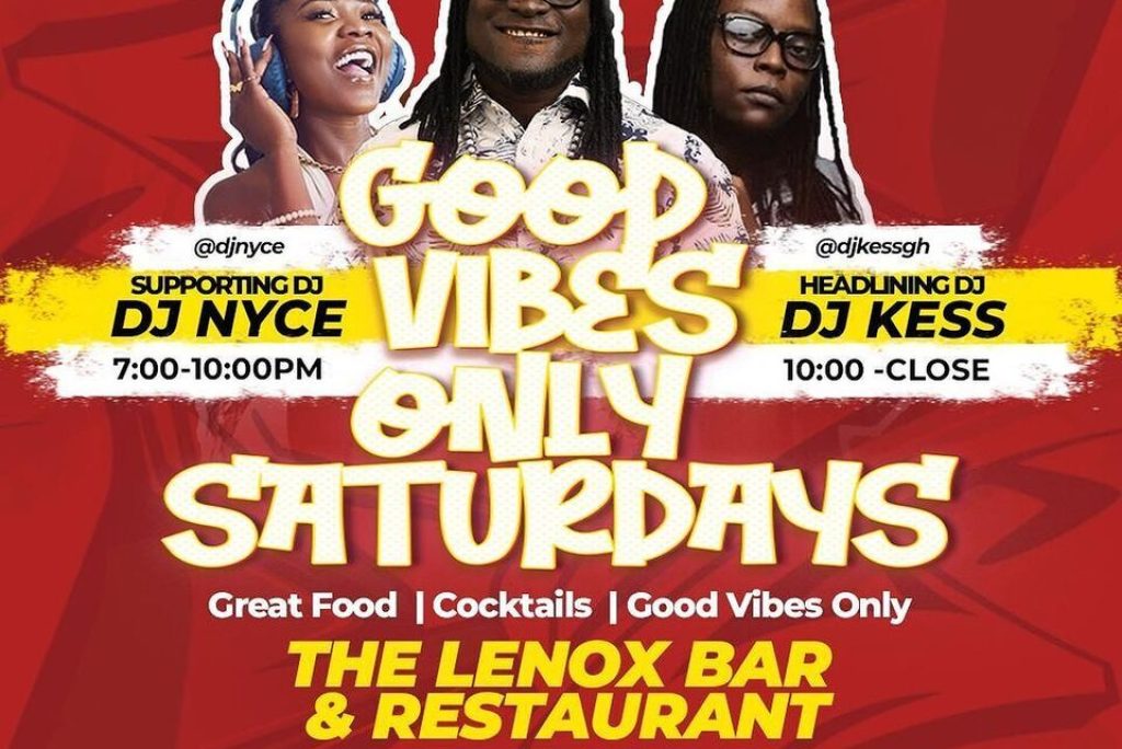Ghana Events – Good Vibes Only Saturdays