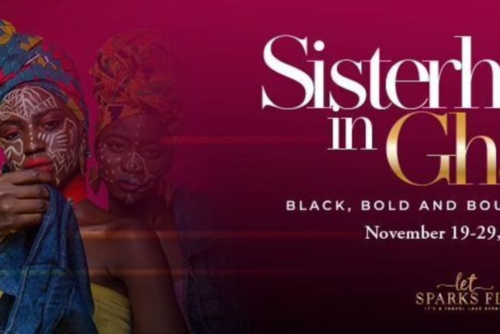Ghana Events – SISTERHOOD IN GHANA TOUR 4