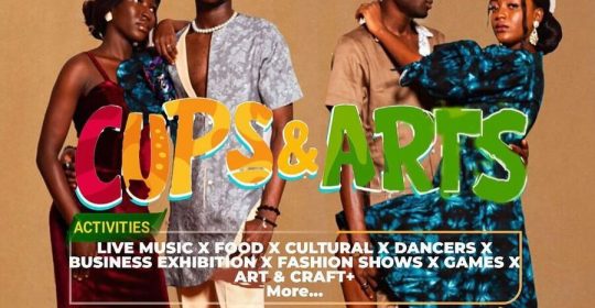 Ghana Events – CUPS AND ARTS