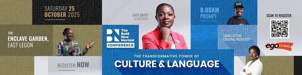 Ghana Events – The Bold New Normal Conference 2025 by Lucy Quist