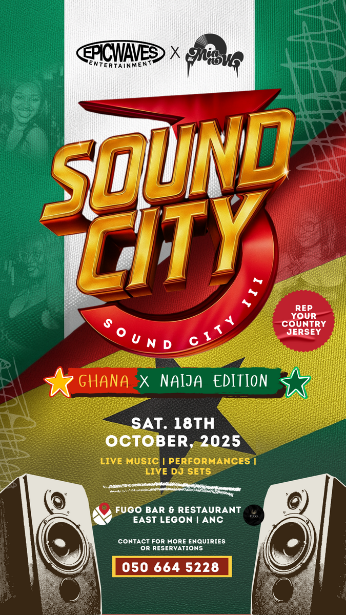 Ghana Events – SOUND CITY 3.0