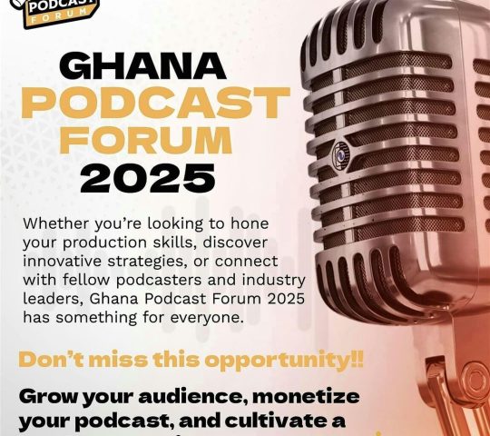 Ghana Events – Ghana Podcast Forum 2025 – Accra Ghana Events – Ghana Podcast Forum 2025 – Accra