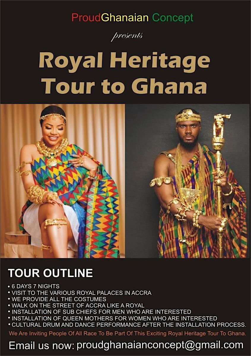 Ghana Events – ROYAL HERITAGE TOUR TO GHANA