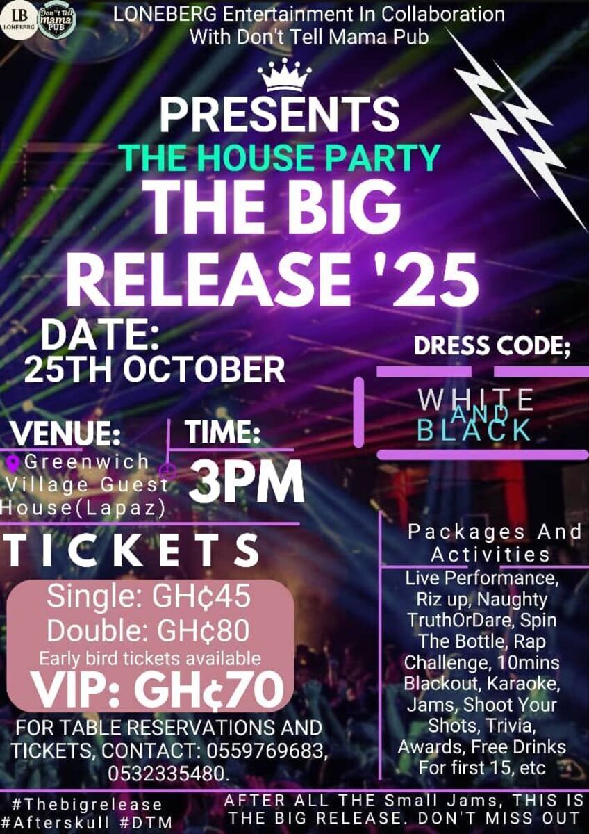 Ghana Events – Big Release 25′