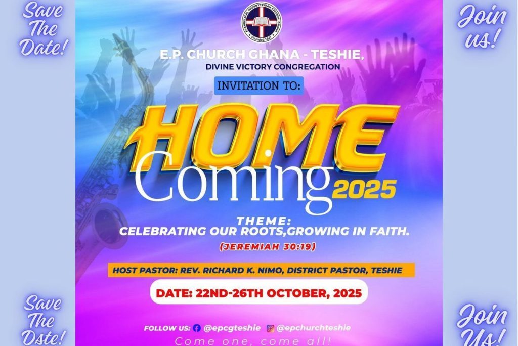 Ghana Events – EPCG Teshie Homecoming Celebrations & Thanksgiving 2025