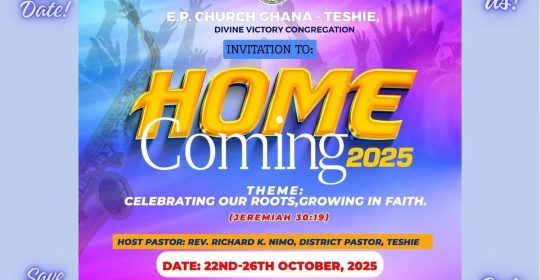 Ghana Events – EPCG Teshie Homecoming Celebrations & Thanksgiving 2025 Ghana Events – EPCG Teshie Homecoming Celebrations & Thanksgiving 2025