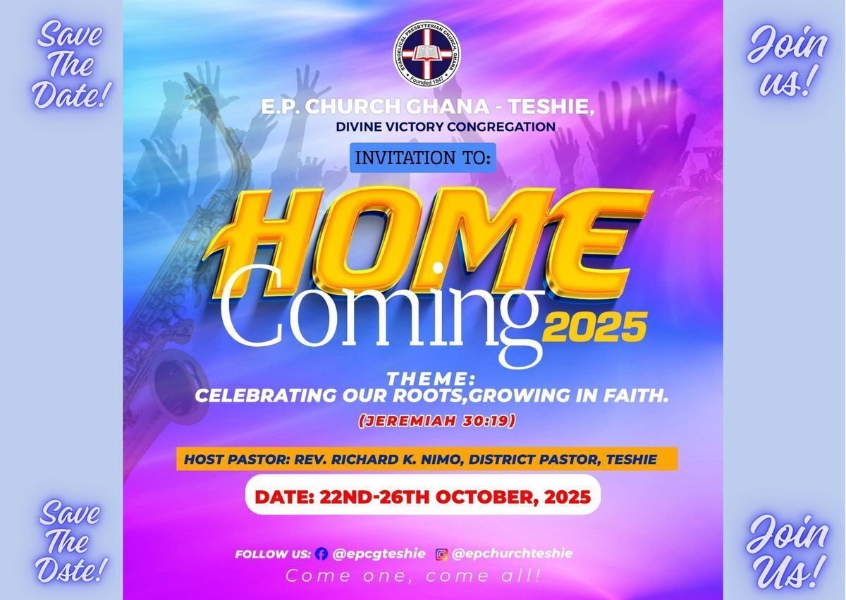Ghana Events – EPCG Teshie Homecoming Celebrations & Thanksgiving 2025