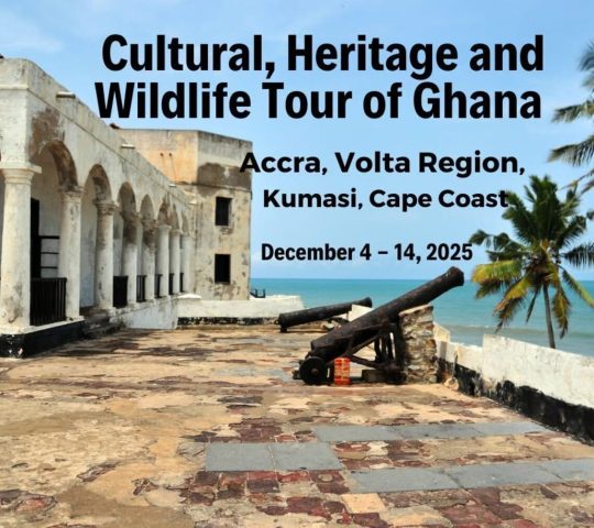 Ghana Events – Cultural, Heritage and Wildlife Tour of Ghana Accra, Volta Region, Kumasi, Cape Coast