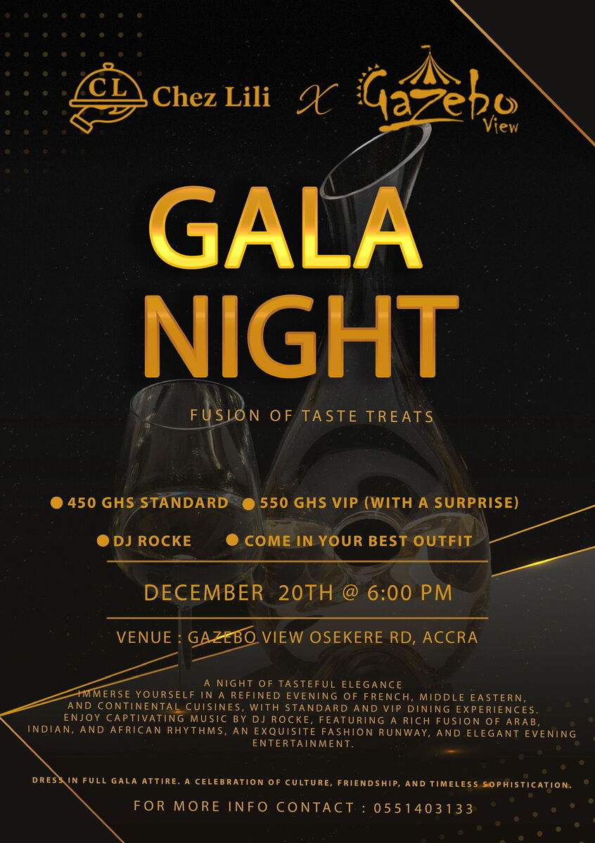 Ghana Events – GALA@CHEZ LILI X GAZEBO VIEW
