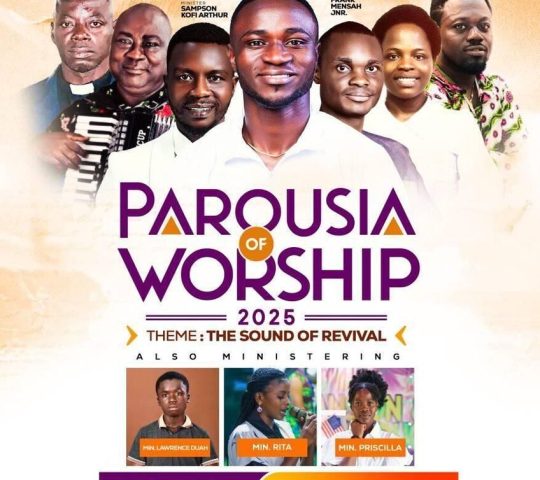 Ghana Events – The Parousia of Worship Ghana Events – The Parousia of Worship