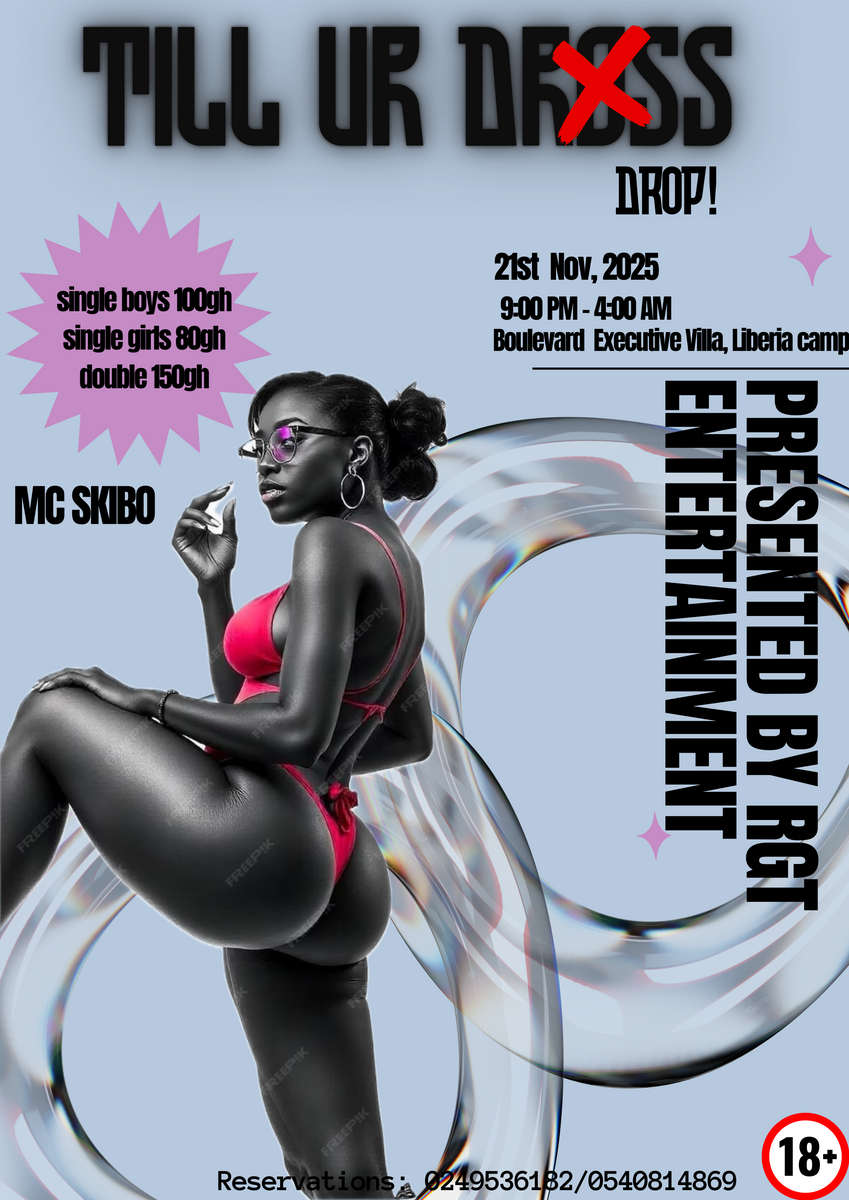 Ghana Events – Till Ur Drop Party