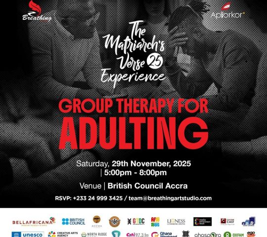 Ghana Events – The Matriarch’s Verse 25 Experience: GROUP THERAPY FOR ADULTING