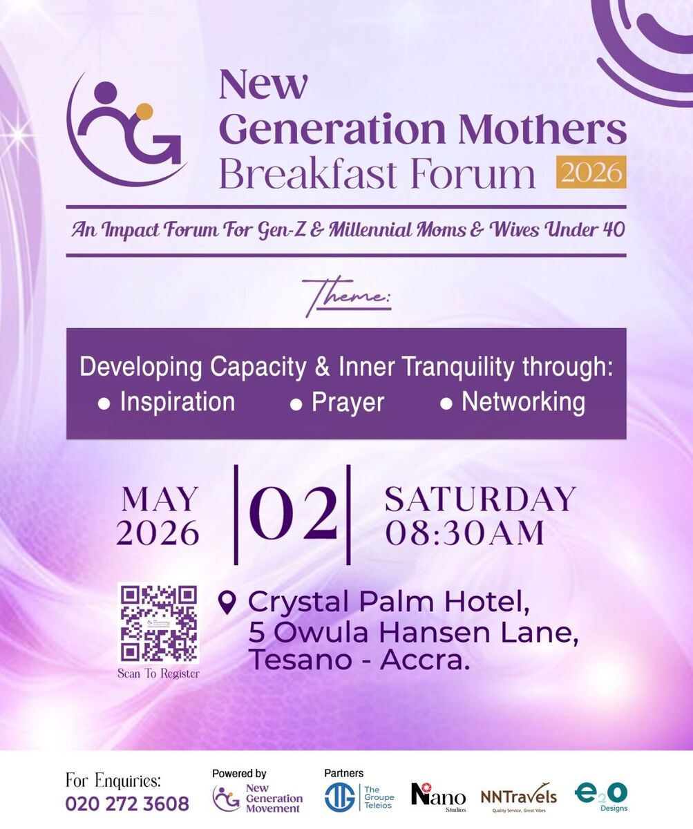 Ghana Events – New Generation Mothers Breakfast Forum 2026 - viewGhana ...