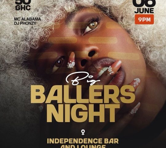 Ghana Events – BALLERS NIGHT Ghana Events – BALLERS NIGHT