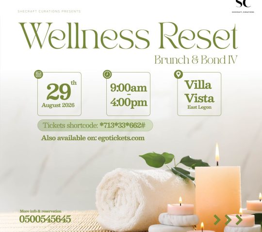 Ghana Events – Wellness Reset(Brunch & Bond IV)