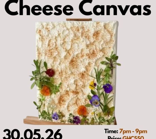 Ghana Events – Open Canvas Launch – Cheese Art On Canvas Experience Ghana Events – Open Canvas Launch – Cheese Art On Canvas Experience