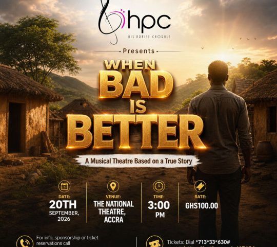 Ghana Events – When Bad Is Better Ghana Events – When Bad Is Better