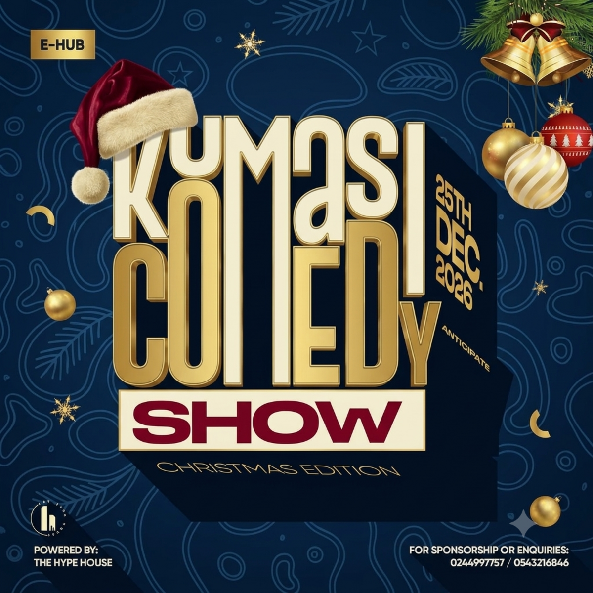 KUMASI COMEDY SHOW (XMAS ’26 Edition)
