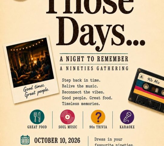 Those Days… A Night to Remember Those Days… A Night to Remember