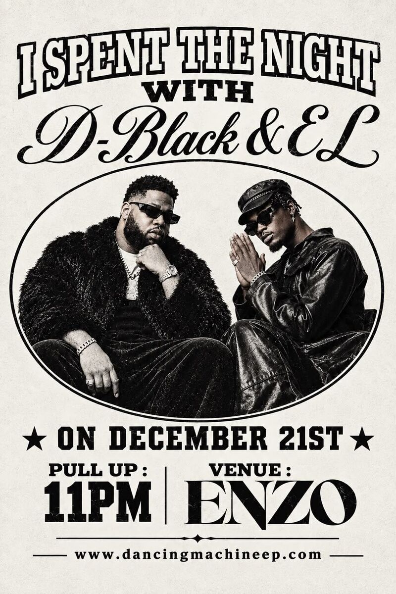 I SPENT THE NIGHT WITH DBlack & EL